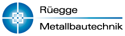 Rüegge Metallbautechnik